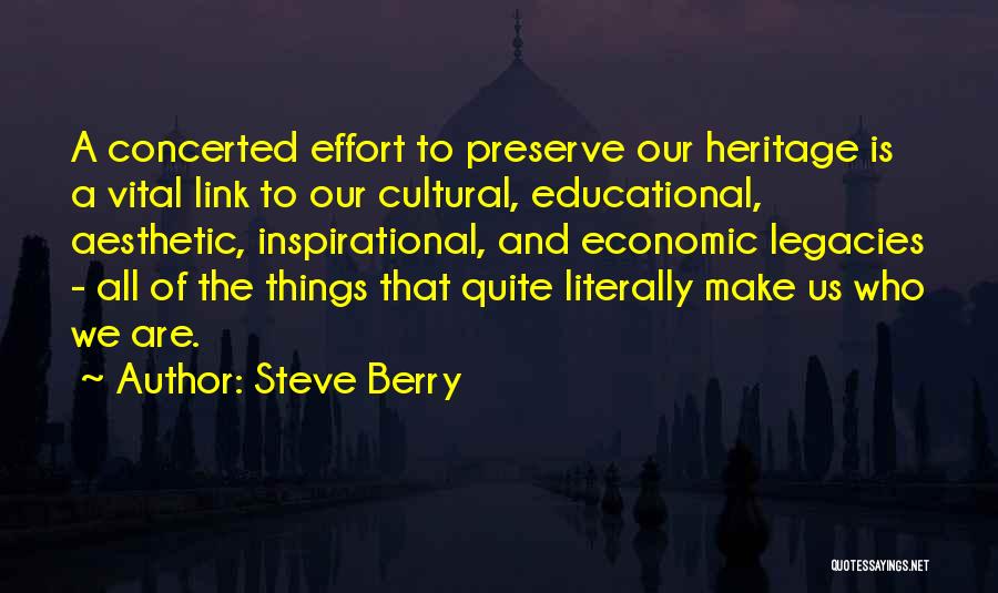 Legacies Quotes By Steve Berry