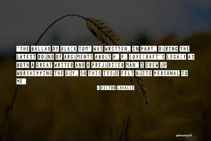 Legacy All Black Quotes By Victor LaValle Legacy All Black Quotes By Victor LaValle