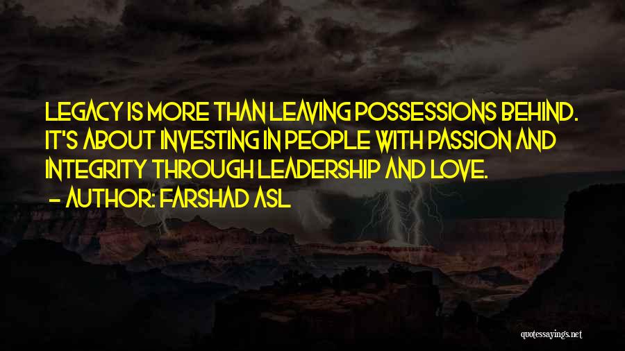 Top 100 Quotes & Sayings About Legacy And Leadership