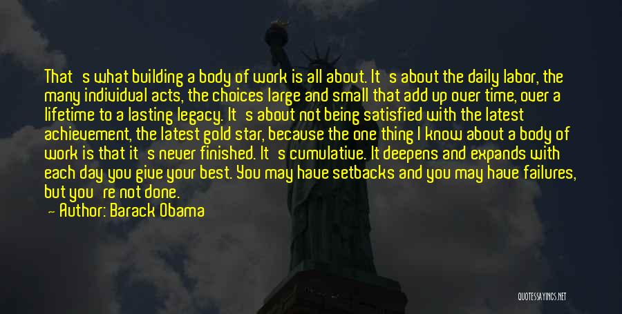 Legacy At Work Quotes By Barack Obama