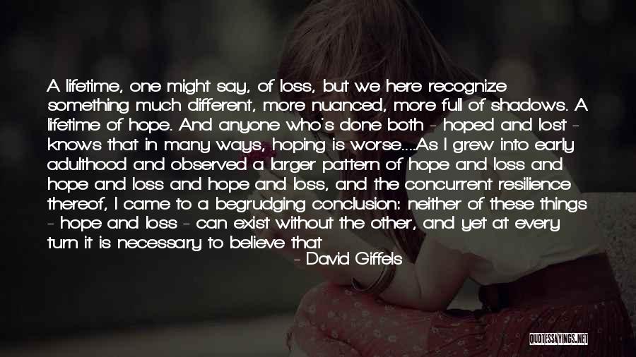 Legacy Lost Quotes By David Giffels