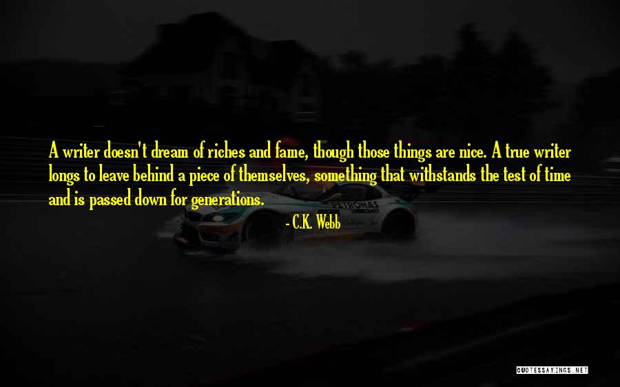 Legacy Quotes By C.K. Webb