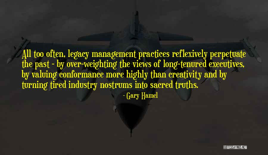 Legacy Quotes By Gary Hamel