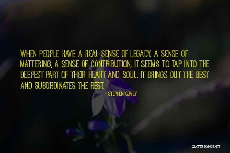 Legacy Quotes By Stephen Covey