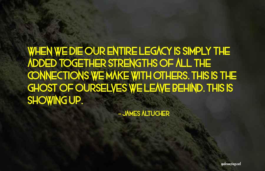 Legacy You Leave Behind Quotes By James Altucher Legacy You Leave Behind Quotes By James Altucher