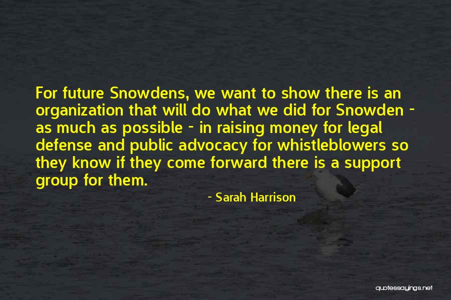 Legal Advocacy Quotes By Sarah Harrison Legal Advocacy Quotes By Sarah Harrison