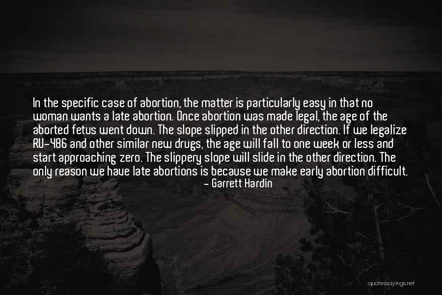 Legal Age Quotes By Garrett Hardin Legal Age Quotes By Garrett Hardin