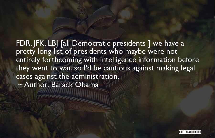 Legal Cases Quotes By Barack Obama