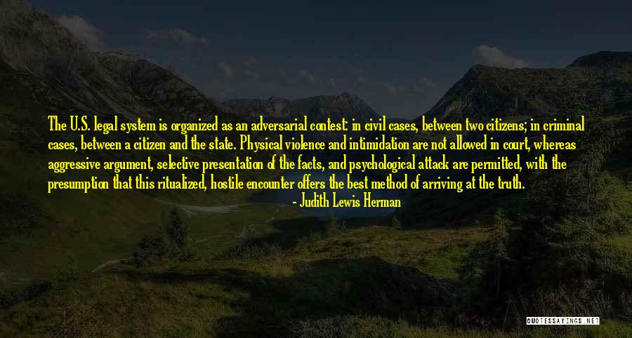 Legal Cases Quotes By Judith Lewis Herman