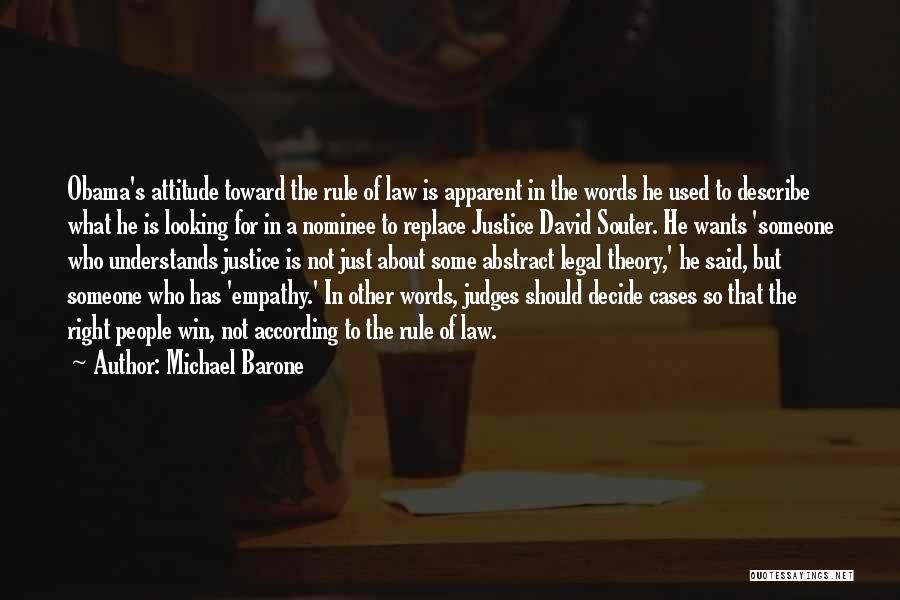 Legal Cases Quotes By Michael Barone