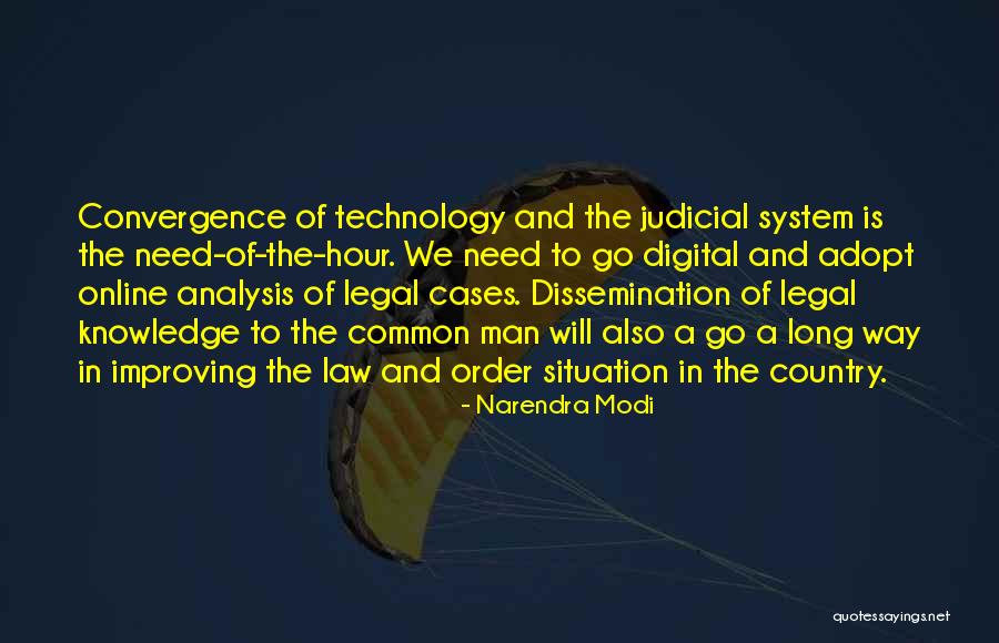 Legal Cases Quotes By Narendra Modi