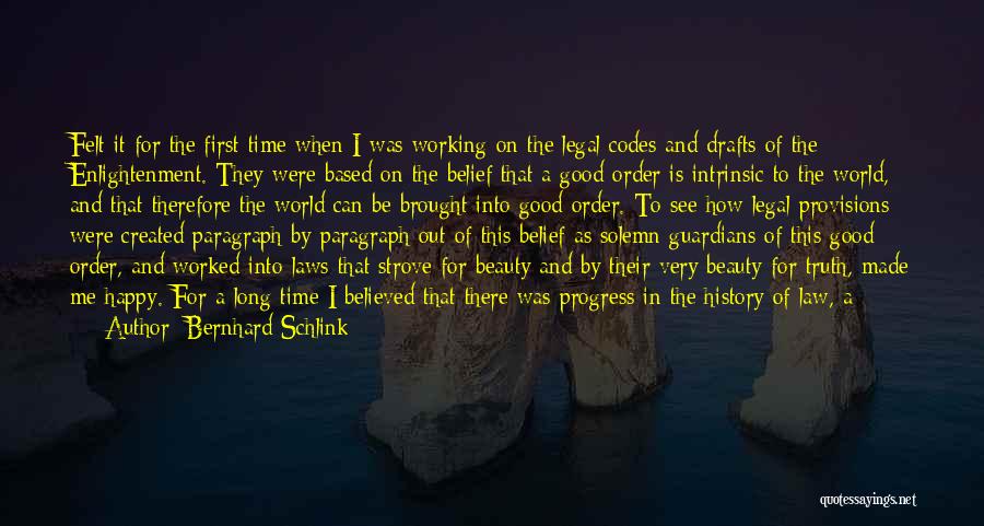 Legal Guardians Quotes By Bernhard Schlink