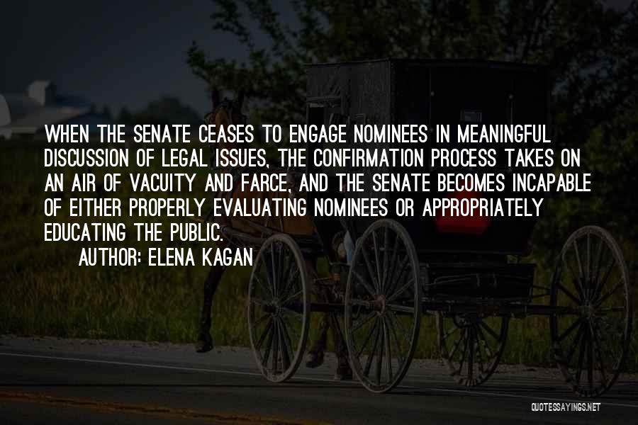 Legal Issues Quotes By Elena Kagan