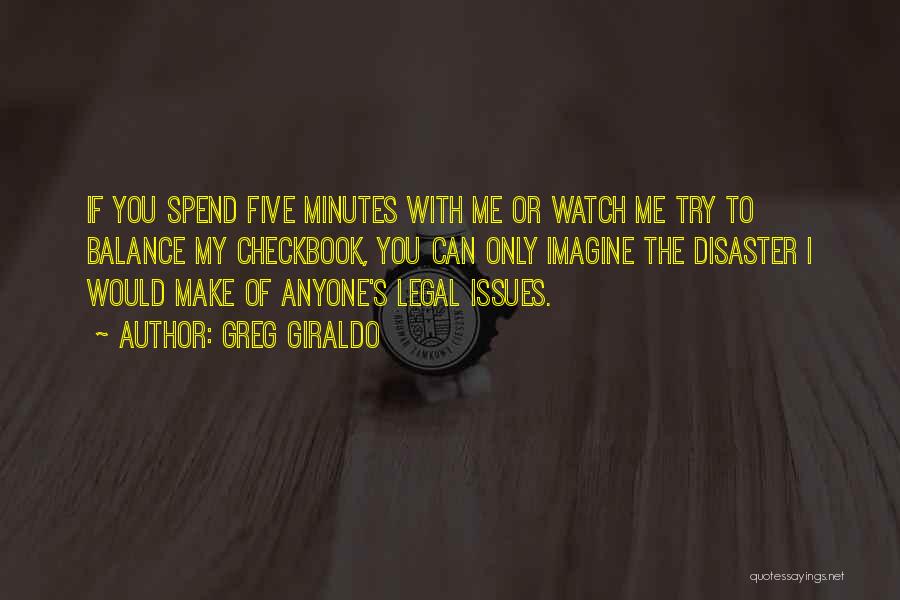 Legal Issues Quotes By Greg Giraldo