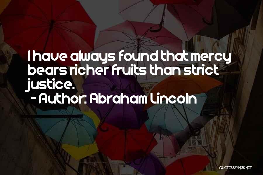 Legal Justice Quotes By Abraham Lincoln