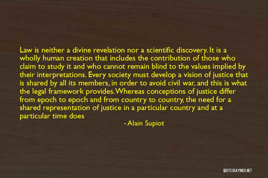 Legal Justice Quotes By Alain Supiot Legal Justice Quotes By Alain Supiot