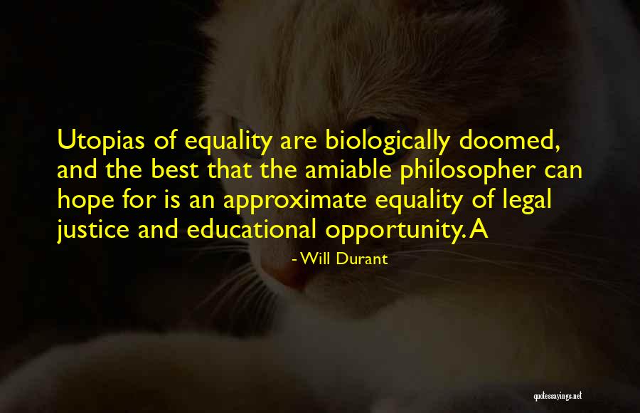 Legal Justice Quotes By Will Durant Legal Justice Quotes By Will Durant