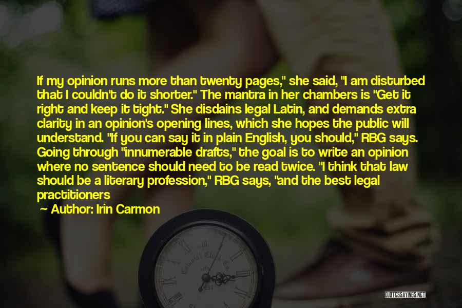 Legal Profession Quotes By Irin Carmon