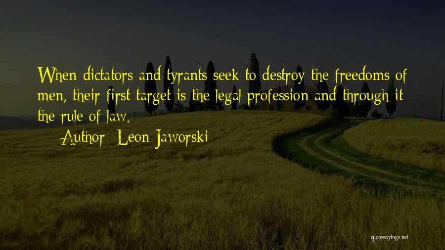 Legal Profession Quotes By Leon Jaworski