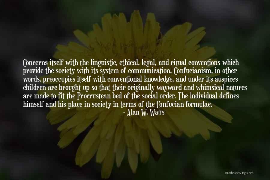 Legal Terms Quotes By Alan W. Watts