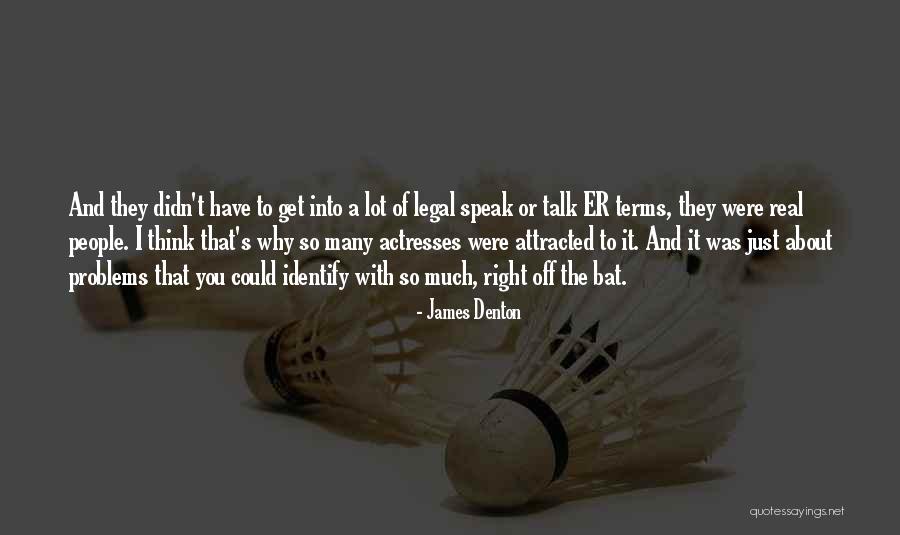 Legal Terms Quotes By James Denton Legal Terms Quotes By James Denton