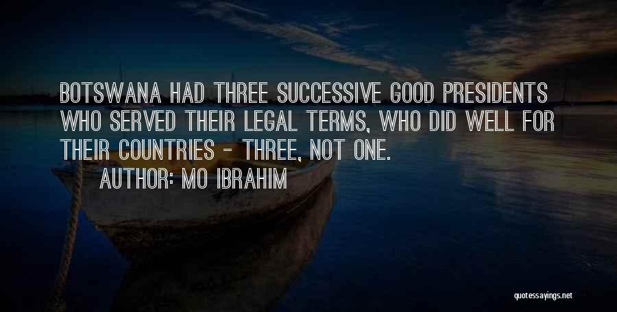 Legal Terms Quotes By Mo Ibrahim