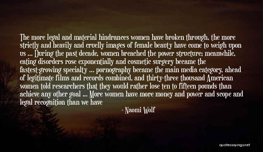 Legal Terms Quotes By Naomi Wolf