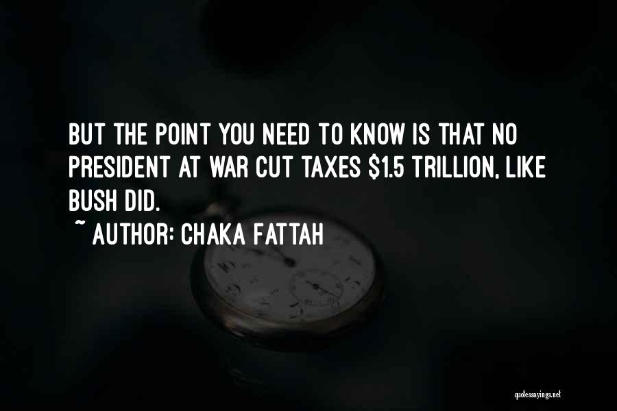 Legal Thriller Quotes By Chaka Fattah