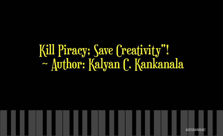 Legal Thriller Quotes By Kalyan C. Kankanala
