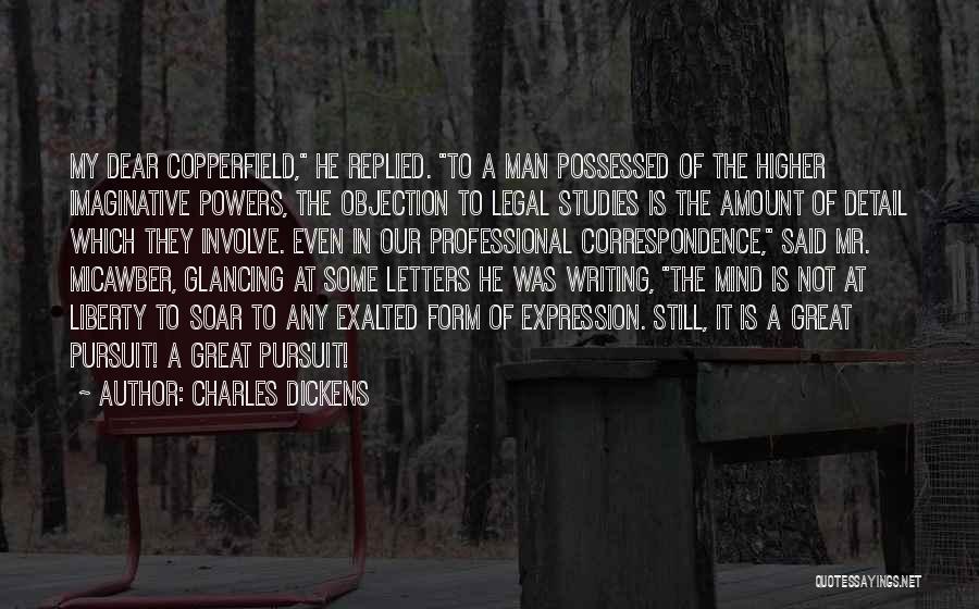 Legal Writing Quotes By Charles Dickens