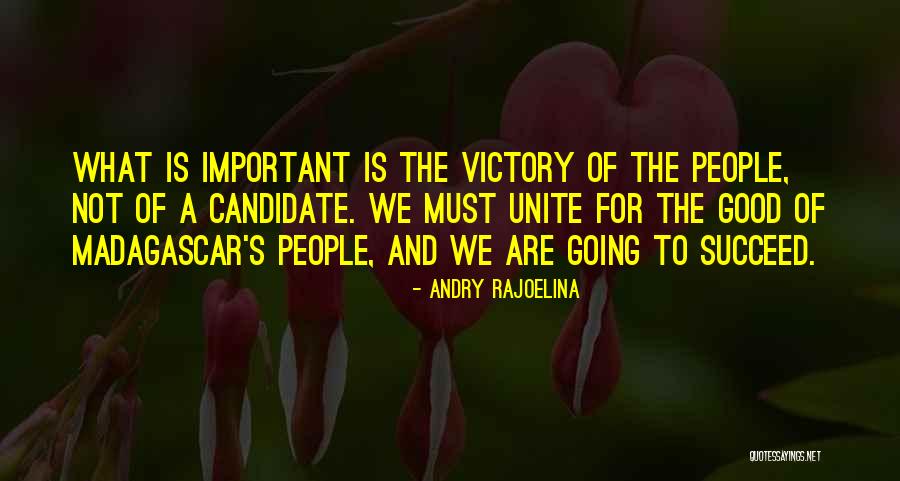 Legalising Quotes By Andry Rajoelina Legalising Quotes By Andry Rajoelina