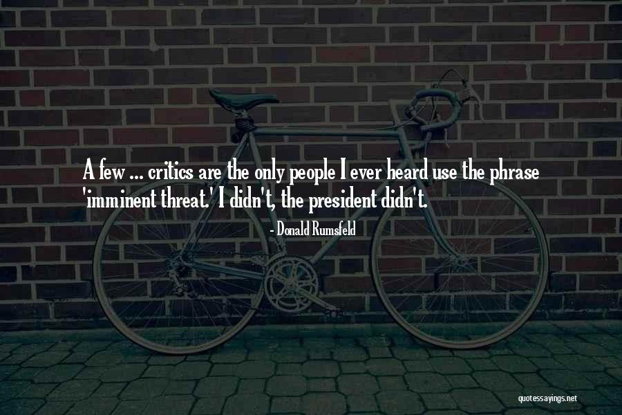 Legalities Of Starting Quotes By Donald Rumsfeld Legalities Of Starting Quotes By Donald Rumsfeld