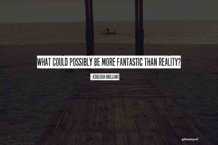 Legality 18 Quotes By Ashleigh Brilliant Legality 18 Quotes By Ashleigh Brilliant