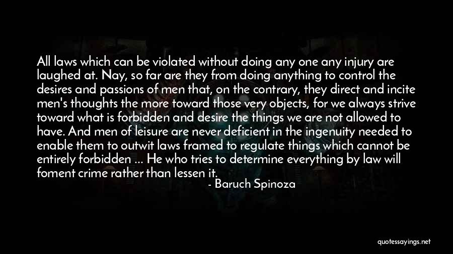 Legality Morality Quotes By Baruch Spinoza