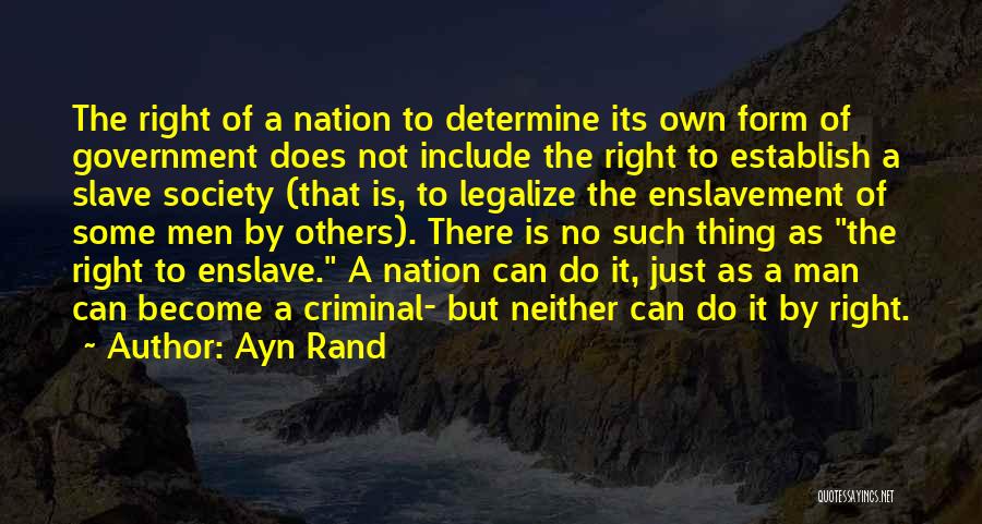 Legalize Quotes By Ayn Rand