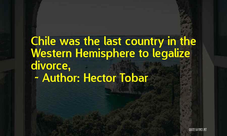 Legalize Quotes By Hector Tobar