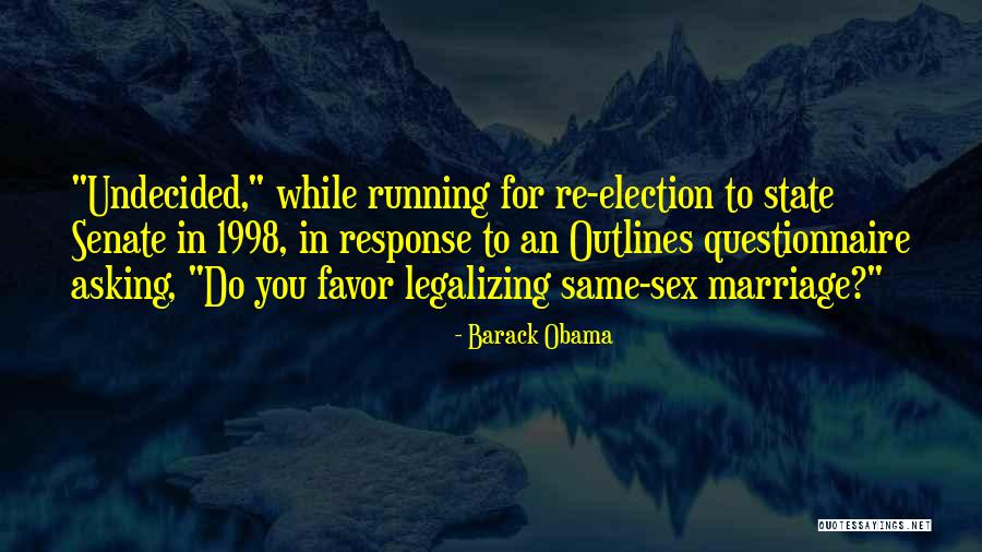 Legalizing Quotes By Barack Obama Legalizing Quotes By Barack Obama