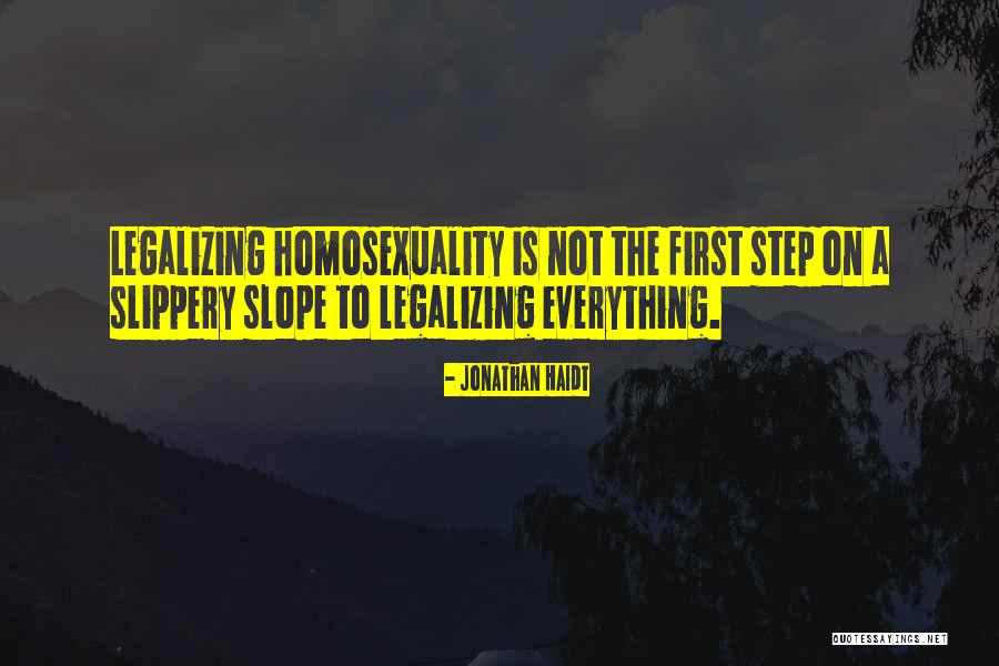 Legalizing Quotes By Jonathan Haidt Legalizing Quotes By Jonathan Haidt