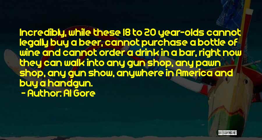 Legally 18 Quotes By Al Gore