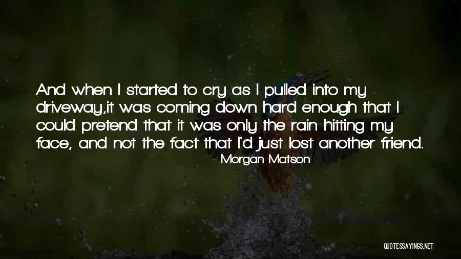 Leganavalesapri Quotes By Morgan Matson Leganavalesapri Quotes By Morgan Matson