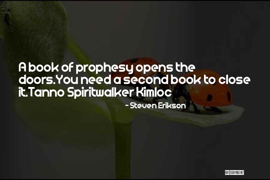 Leganavalesapri Quotes By Steven Erikson Leganavalesapri Quotes By Steven Erikson