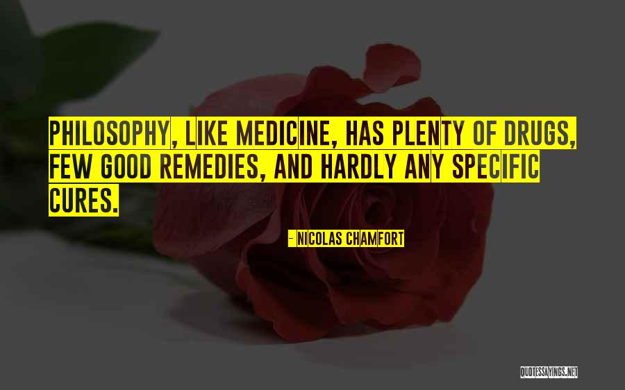 Legardeurs Company Quotes By Nicolas Chamfort
