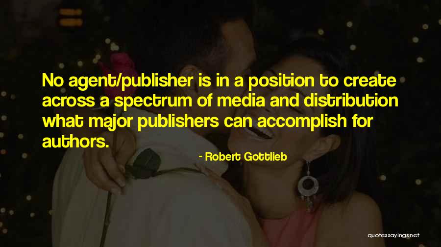 Legarreta Edward Quotes By Robert Gottlieb Legarreta Edward Quotes By Robert Gottlieb