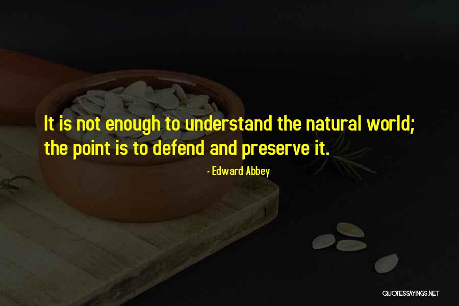 Legate Rikke Quotes By Edward Abbey Legate Rikke Quotes By Edward Abbey