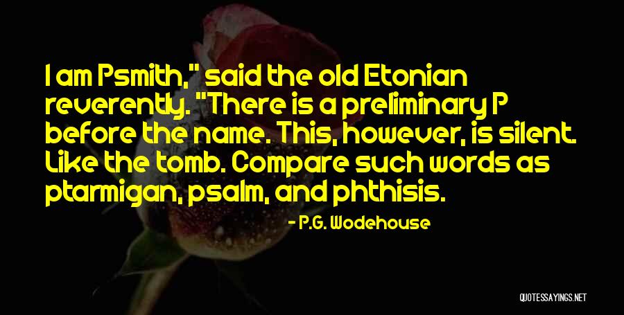 Legatees In Ancient Quotes By P.G. Wodehouse Legatees In Ancient Quotes By P.G. Wodehouse
