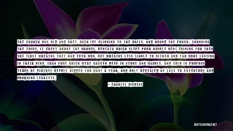Legatees Quotes By Charles Dickens Legatees Quotes By Charles Dickens