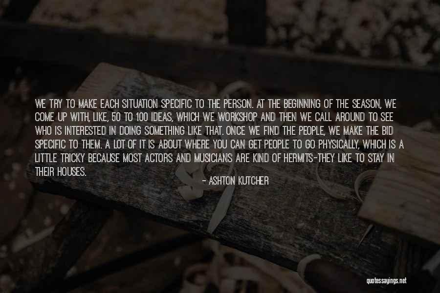 Legault Francois Quotes By Ashton Kutcher Legault Francois Quotes By Ashton Kutcher
