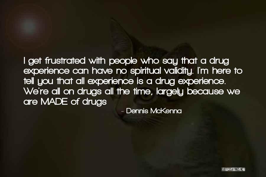 Legazpi Savings Quotes By Dennis McKenna Legazpi Savings Quotes By Dennis McKenna
