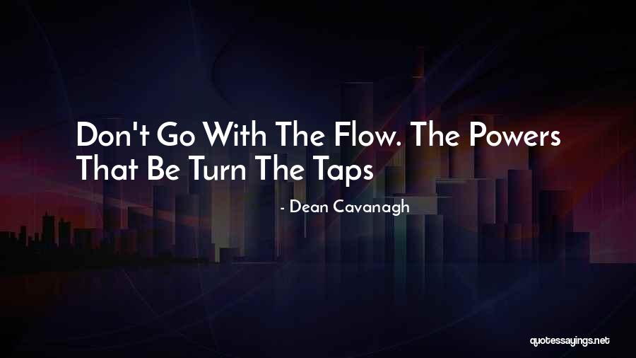 Legea Lui Quotes By Dean Cavanagh Legea Lui Quotes By Dean Cavanagh