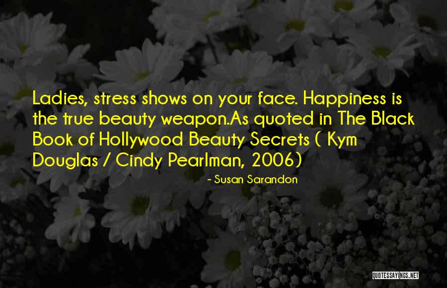 Legea Lui Quotes By Susan Sarandon Legea Lui Quotes By Susan Sarandon